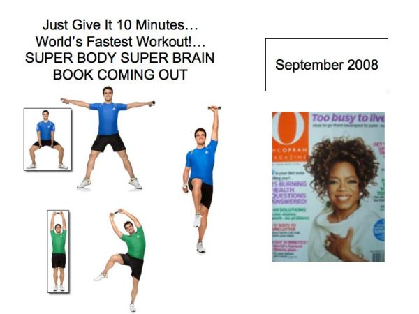 Oprah Magazine features "The world's fastest workout" by Michael Gonzalez-Wallace author of Super Body, Super Brain